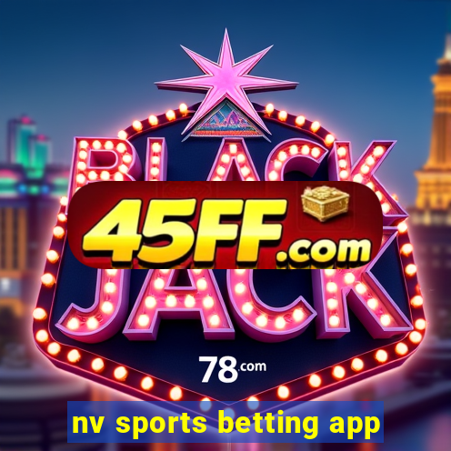nv sports betting app